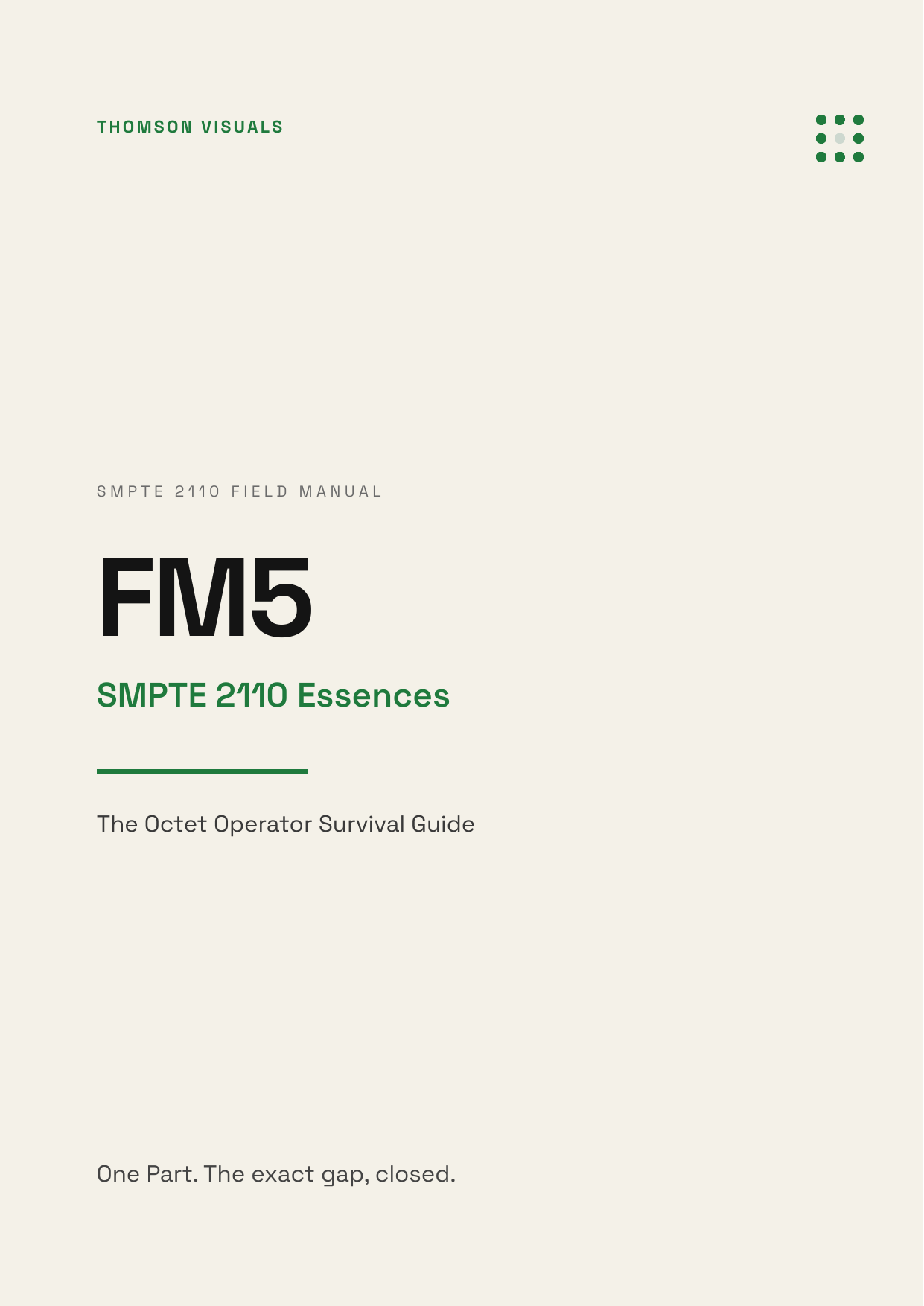 Field Manual 5 — SMPTE 2110 Essences